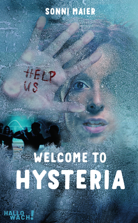 Buchcover "Welcome to Hysteria"